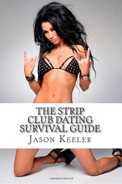 The Strip Club Dating Survival Guide