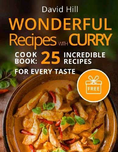 Wonderful recipes with curry