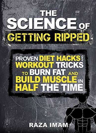 The Science of Getting Ripped