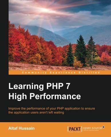 Learning PHP 7 High Performance