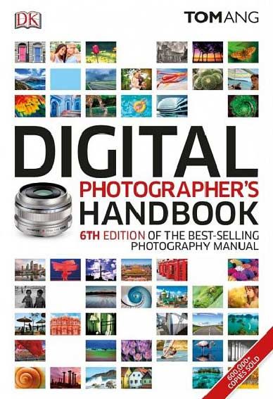 Digital Photographer’s Handbook