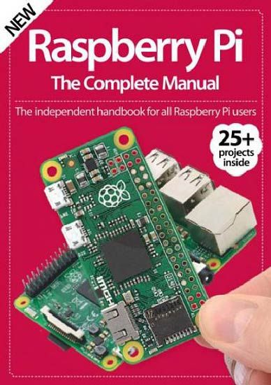 Raspberry Pi The Complete Manual