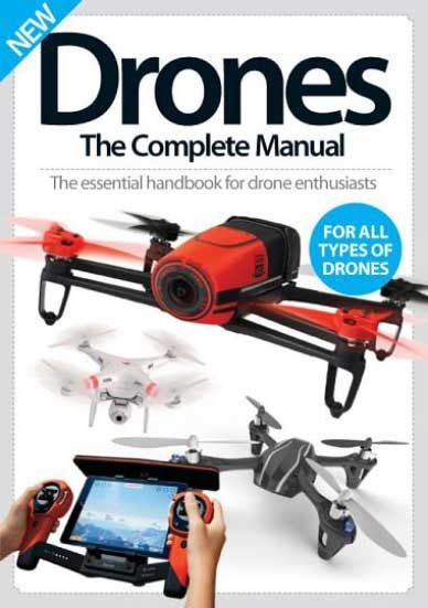 Drones The Complete Manual