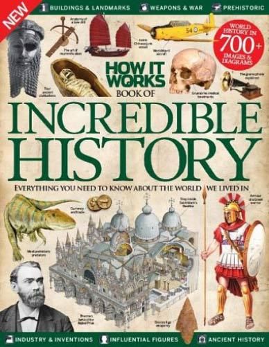 How It Works Book of Incredible History