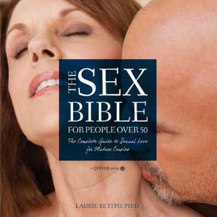 The Sex Bible For People Over 50