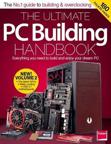 The Ultimate PC Building Handbook