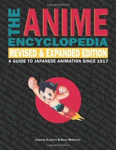 Anime Encyclopedia Guide To Japanese Animation