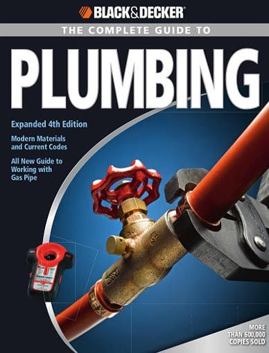 Black And Decker Guide to Plumbing