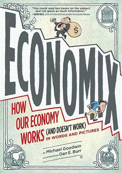 Economix How and Why Our economy works