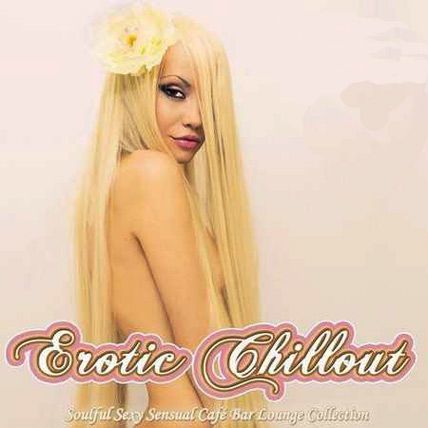 best of erotic chillout