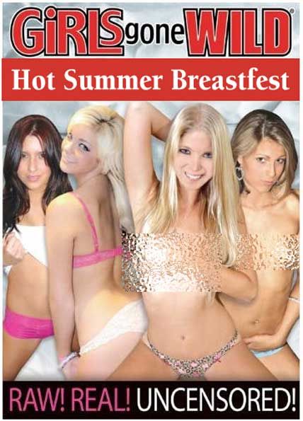 girls gone wild hot summer breastfest