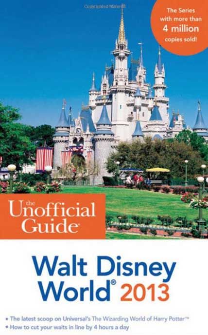 unofficial guide to walt disney world 2013