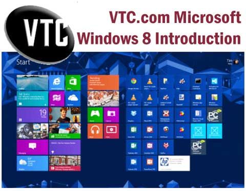 vtc windows 8 introduction