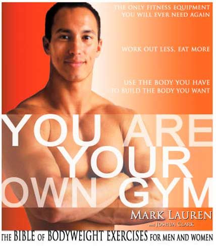 you are your own gym