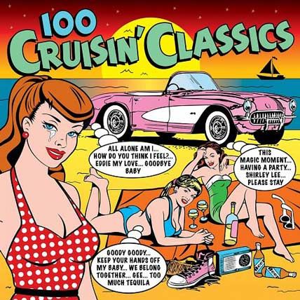 100 Cruisin’ Classics