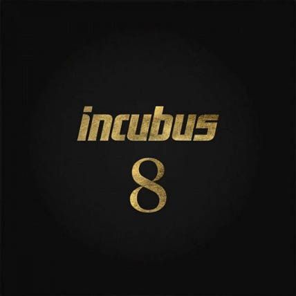 Incubus – 8