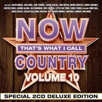 Now Thats What I Call Country Vol 10