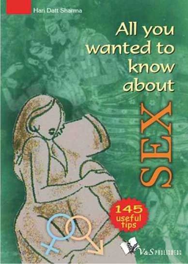 All You Wanted to Know About Sex