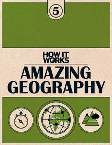 How It Works Book Of Amazing Geography