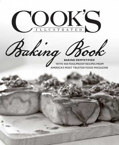 The Cooks Illustrated Baking Book