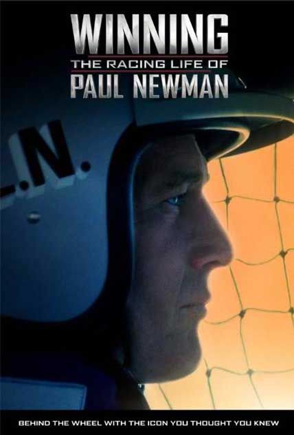 Winning The Racing Life Of Paul Newman