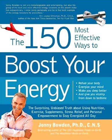 150 Most Effective Ways Boost Your Energy