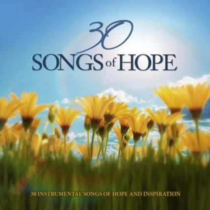30 songs of hope
