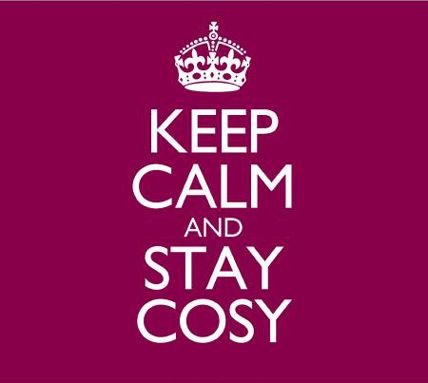 keep calm stay cosy