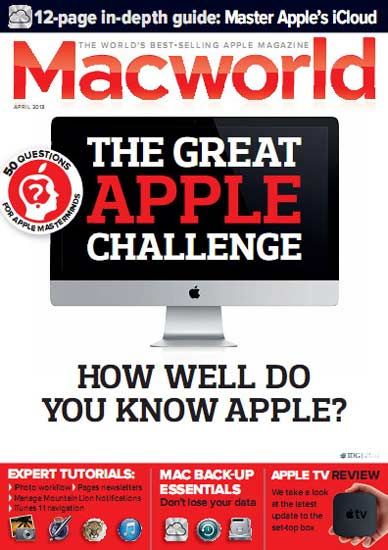Macworld UK April 2013