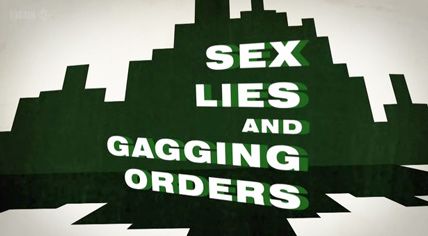 sex lies and gagging orders