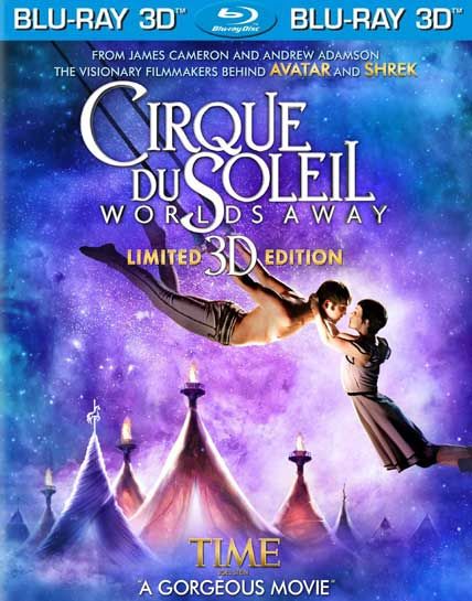 cirque du soleil worlds away 3d