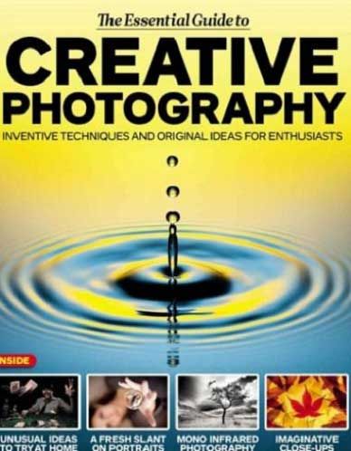 The Essential Guide to Creative Photography