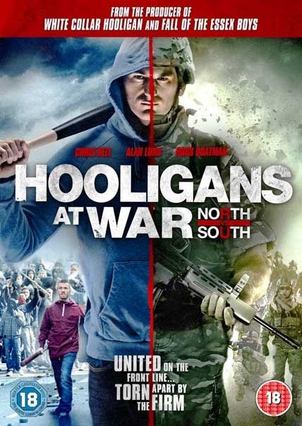 Hooligans at War North vs South