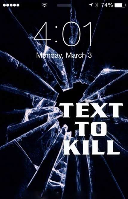 text to kill