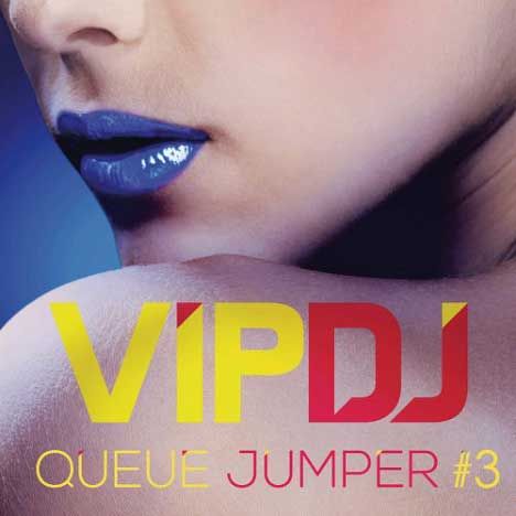 VIP DJ Queue Jumper #3