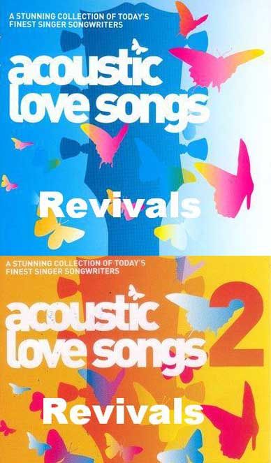 revivals acoustic love songs