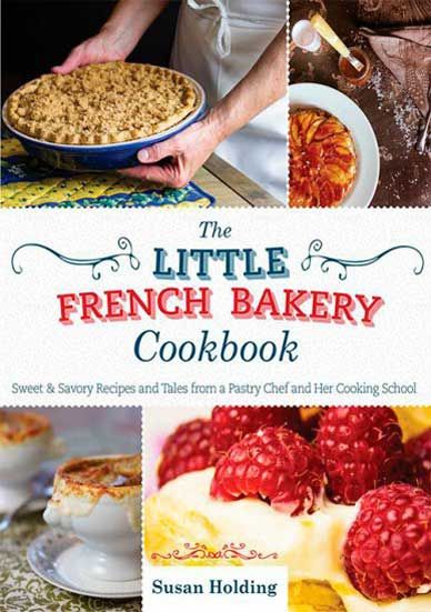 Little French Bakery Cookbook