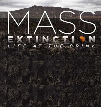 Mass Extinction-Life at the Brink