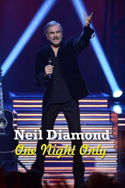 Neil Diamond One Night Only