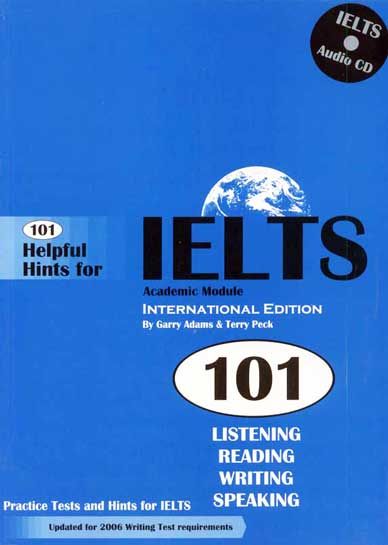 101 Helpful Hints for IELTS