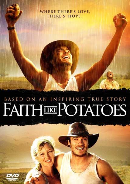 faith like potatoes