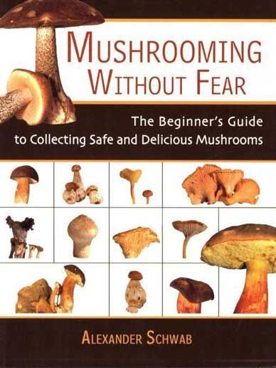 Mushrooming Without Fear
