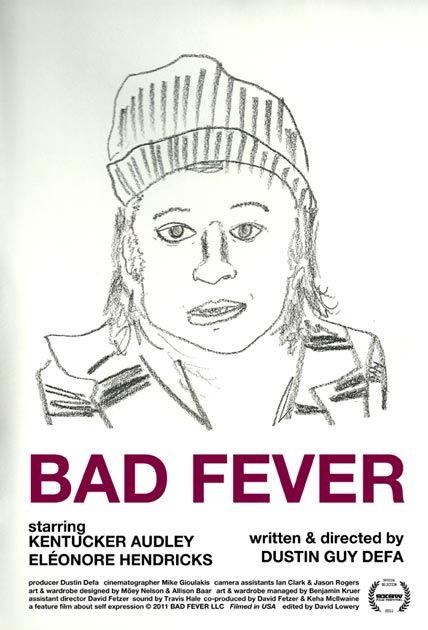 BAD FEVER