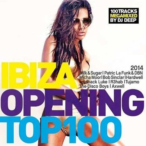 Ibiza Opening Top 100