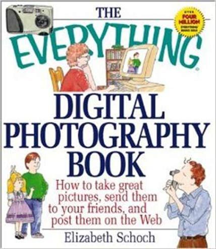 the everything digital photography