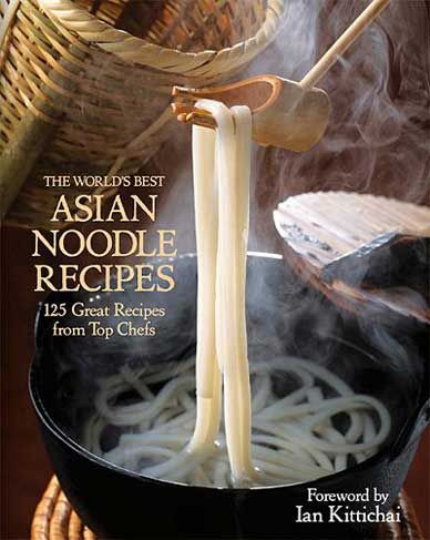 Worlds Best Asian Noodle Recipes