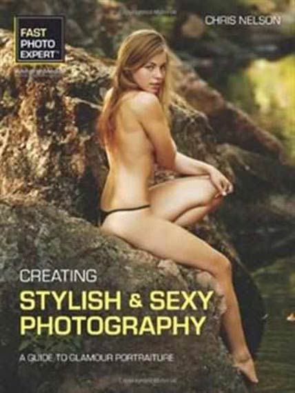 Creating Stylish Sexy Photography