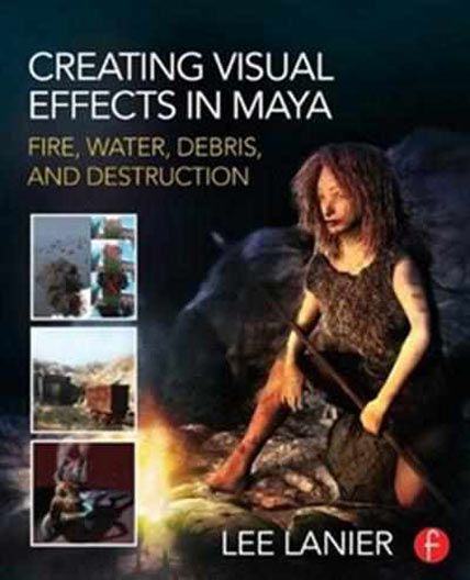 Creating Visual Effects Maya