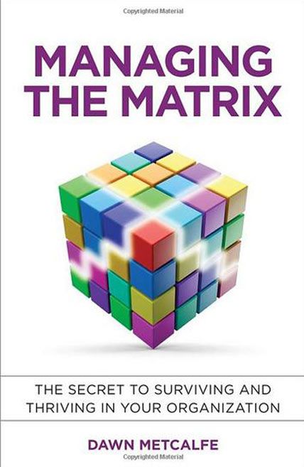 Managing The Matrix