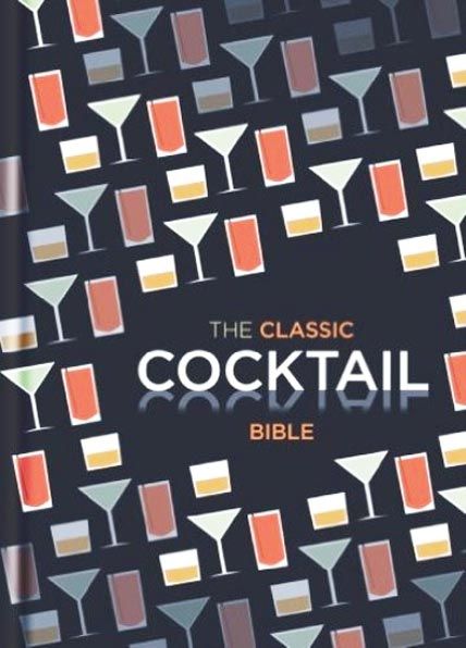 the classical cocktail bible